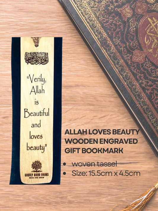 Allah is Beauty and Loves Beauty Wooden Engraved Bookmark Gift